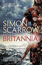 Britannia (Eagles of the Empire 14) By Simon Scarrow