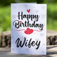 Happy Birthday Wifey – Card for Her Girlfriend Wife
