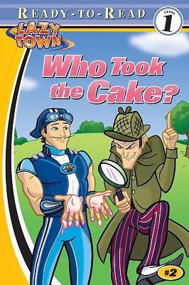 Who took the - took, (lazytown