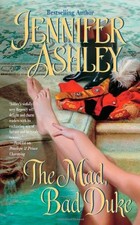 THE MAD, BAD DUKE By Jennifer Ashley **Mint Condition**