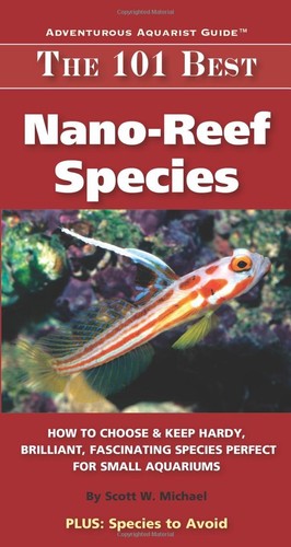 The 101 best nano reef - the,