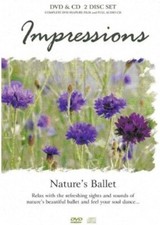 IMPRESSIONS NATURE'S BALLET