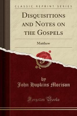 Disquisitions and notes the - and, on