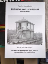 British Rail Layout Plans of The 1950s Vol 12 Ex-MR Mainline & Branches Book