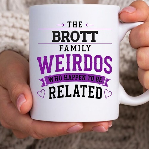 Brott family weirdos - family, mug