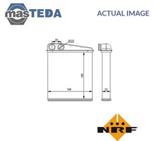 54276 HEATER RADIATOR EXCHANGER LHD ONLY NRF FOR MERCEDES-BENZ A-CLASS,B-CLASS