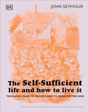 Self-Sufficient Life and How