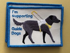 IM SUPPORTING GUIDE DOGS BADGE