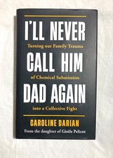 I’LL NEVER CALL HIM DAD