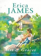 Airs and Graces By  Erica