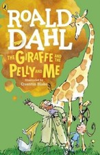 The Giraffe and the Pelly and