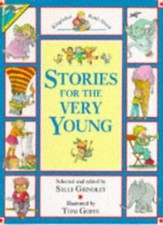 Stories for the Very Young By