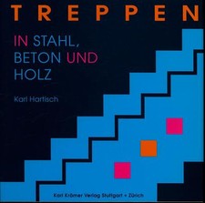 Treppen in Stahl, Holz und