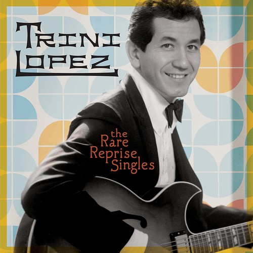 Trini lopez the rare - lopez,