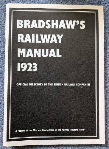 Bradshaw railway manual 1923 - manual,
