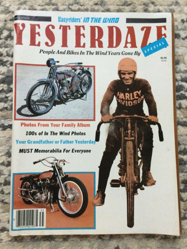 Yesterdaze easy riders the - yesterdaze,