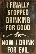 Funny Stopped Drinking Vintage