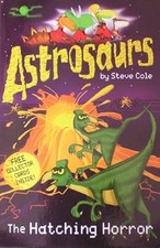 Astrosaurs, Steve Cole, Used; Good Book