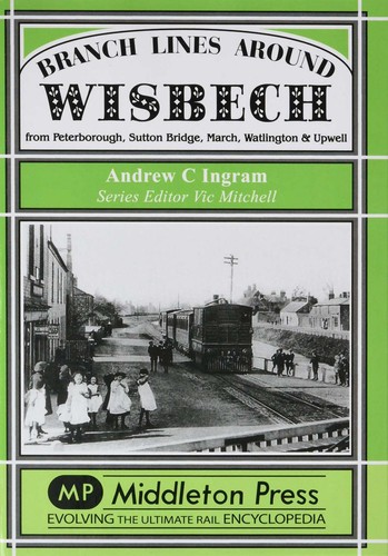 Branch lines around wisbech - lines,