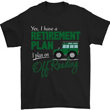 Retirement Plan Off Roading 4X4 Road Funny Mens T-Shirt 100% Cotton