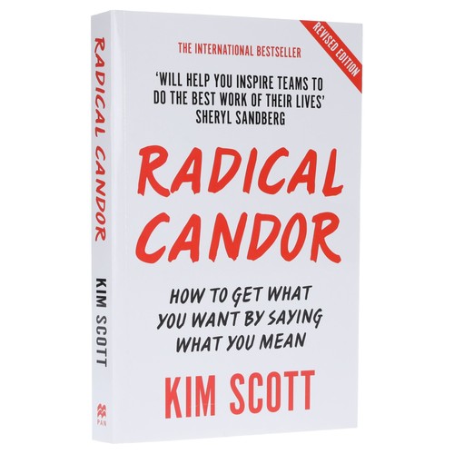 Radical candor how get - radical, candor: