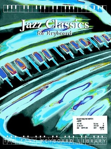 Jazz classics for - for, keyboard