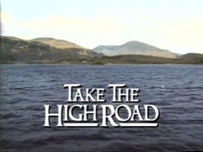 Take The High Road  - The