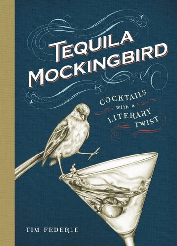 Tequila mockingbird - , (hardback)