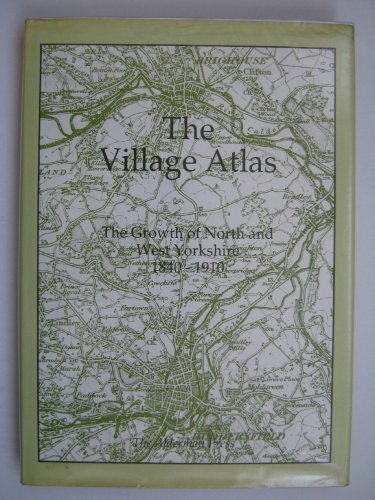 The village atlas north and - the,