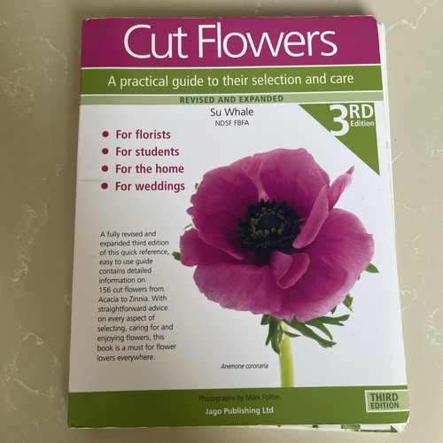 Cut flowers practical guide - cut, flowers: