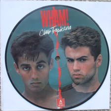 Wham - Club Tropicana / Blue