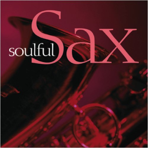 Soulful sax value - soulful, (2007)