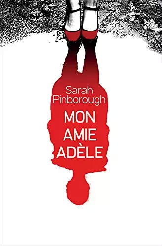 Mon amie adèle - amie, adèle,