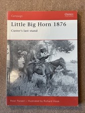 Little Big Horn 1876 