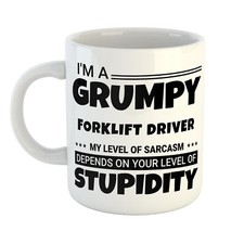 PERSONALISED GRUMPY FORKLIFT DRIVER MY SARCASM DEPENDS ON YOUR STUPIDITY MUG