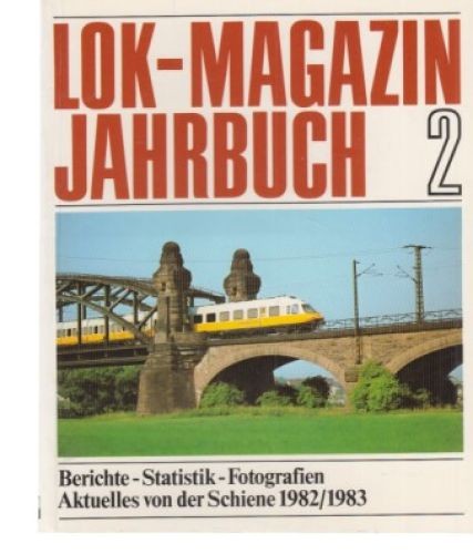 Locomotive magazine yearbook - locomotive,