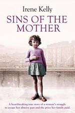 Sins of the Mother: A heartbreaking true story of a woman's struggle to escap.