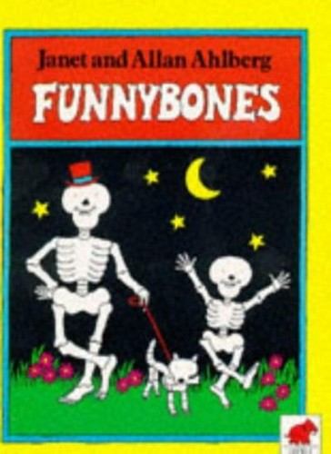 Funnybones janet ahlberg - funnybones,janet, ahlberg,allan