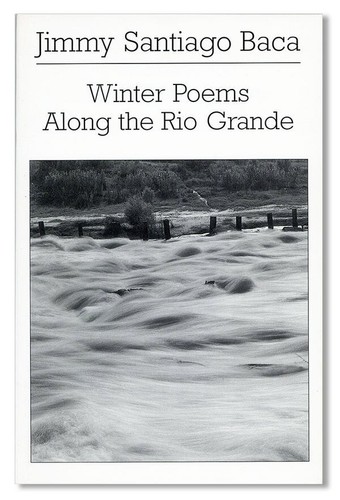 Jimmy santiago baca - baca., winter