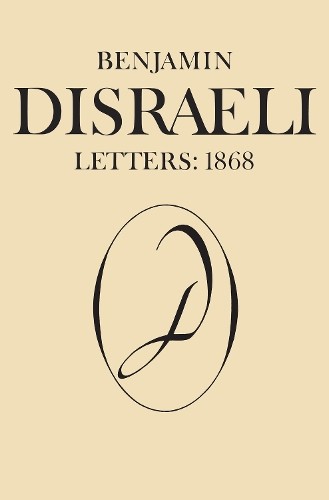 Benjamin disraeli letters - benjamin,