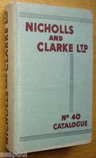 Nicholls And Clarke, Ltd. c.1958 Building Materials illus. catalogue. 704 pages