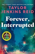 Forever, Interrupted, Reid, Taylor Jenkins
