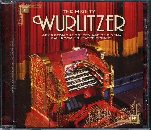 The mighty wurlitzer - wurlitzer, [mint]