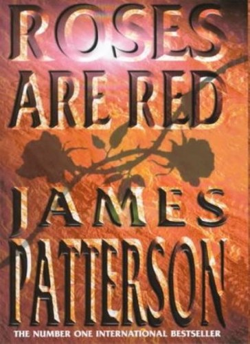 Roses are red - roses, patterson