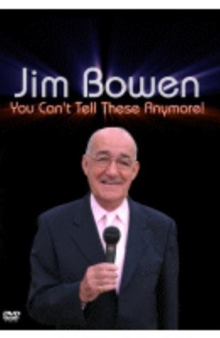 Jim bowen you can tell - you, can't