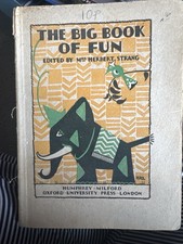 THE BIG BOOK FOR CHILDREN, 1st Edition 1938 Mrs Herbert Strang, Oxford, Hardback