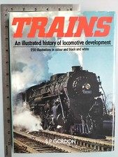 Trains Illustrated History Locomotive Dev. S P Gordon 1976 Hardback W H Smiths