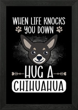 Hug A Chihuahua Framed Wall