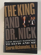 VERY RARE: THE KING & DR. NICK 'What Really Happened to Elvis And Me' *NR NEW*