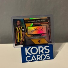 Watford NATHANIEL CHALOBAH AUTO - 2018/19 TOPPS MATCH ATTAX ULTIMATE AUTOGRAPH